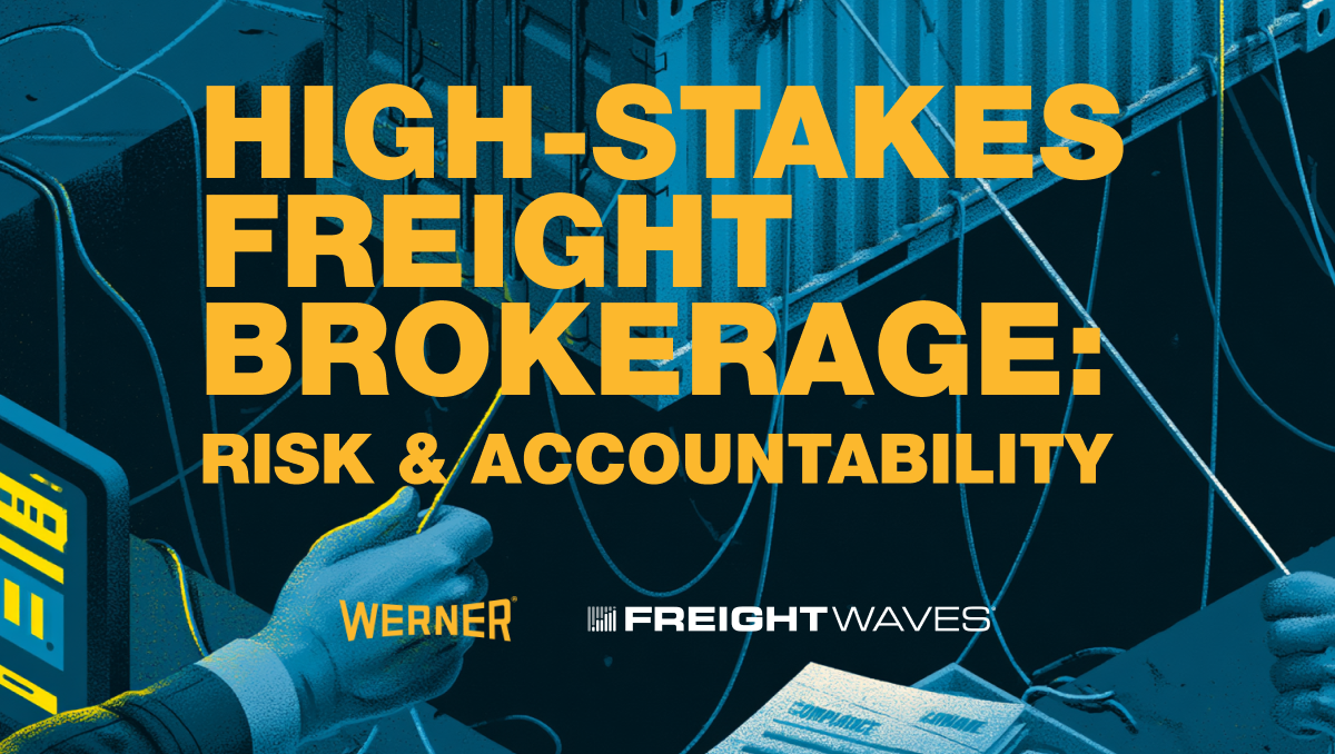 High-Stakes Freight Brokerage: Risk and Accountability